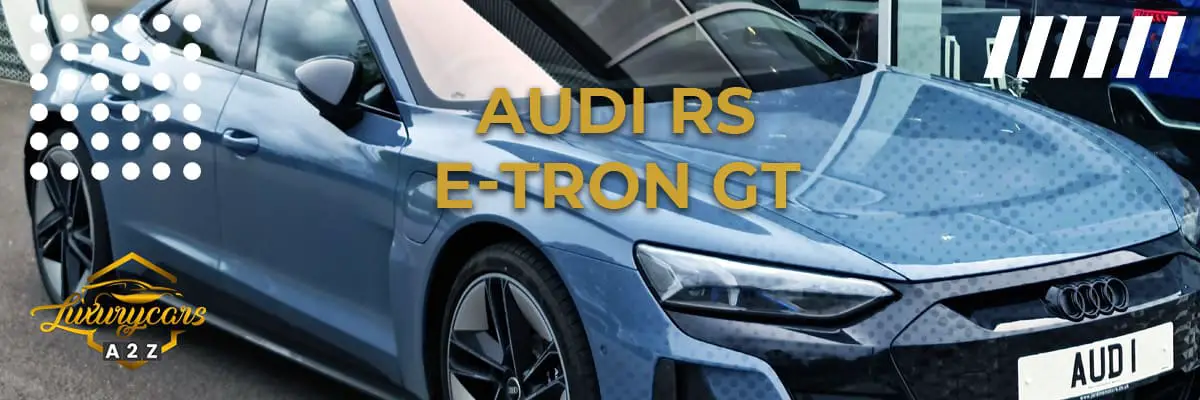 Er Audi RS e-Tron GT en god bil?