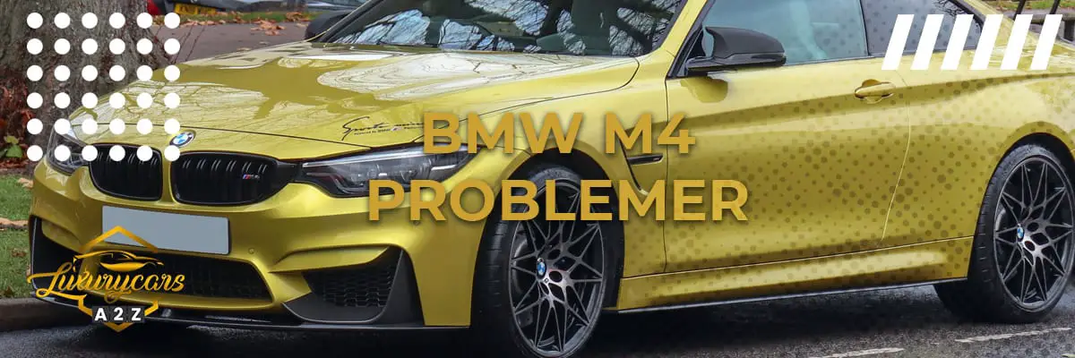 BMW M4 problemer & feil