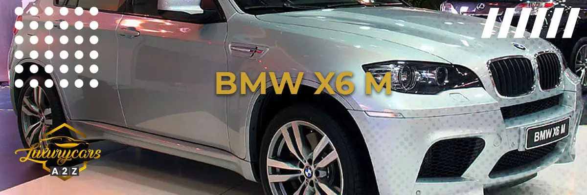 Er BMW X6 M en god bil?