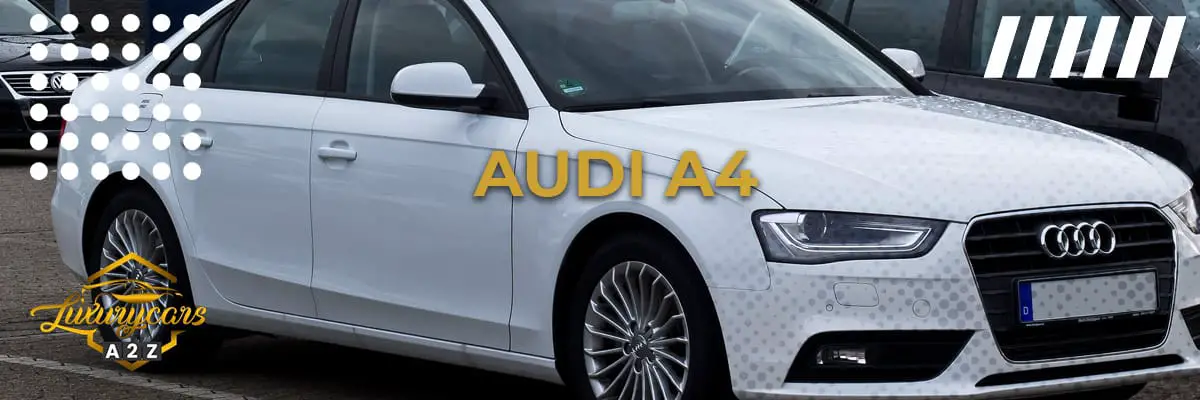 Er Audi A4 en god bil?