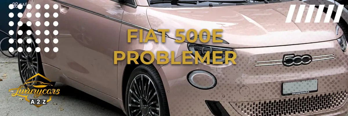 Fiat 500e problemer & feil