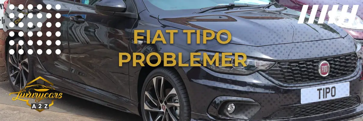 Fiat Tipo problemer & feil